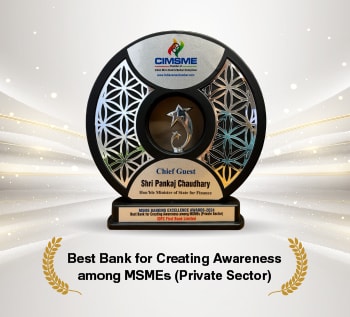Award for Best Bank for Creating Awareness among MSMEs, (Private Sector)