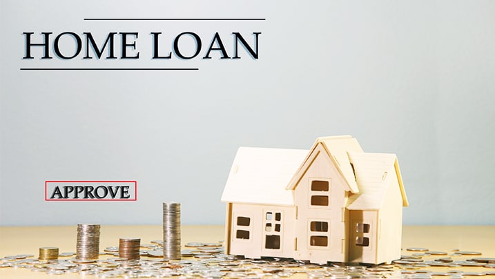 Best tips to get Home Loan Approved