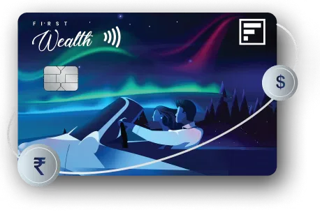 Low Forex Markup of 1.5% on FIRST Wealth Credit Card