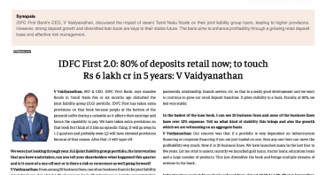 IDFC First 2.0: 80% of deposits retail now; to touch Rs 6 lakh cr in 5 years: V Vaidyanathan