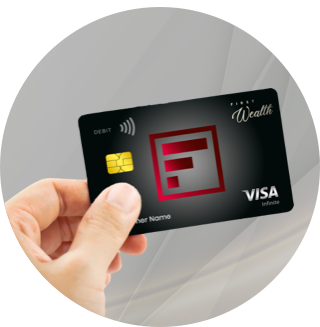 Lifestyle Benefits with FIRST Wealth Debit Card