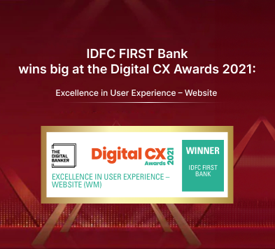 IDFC FIRST Bank wins big at the Digital CX Awards 2021: Excellence in User Experience – Website