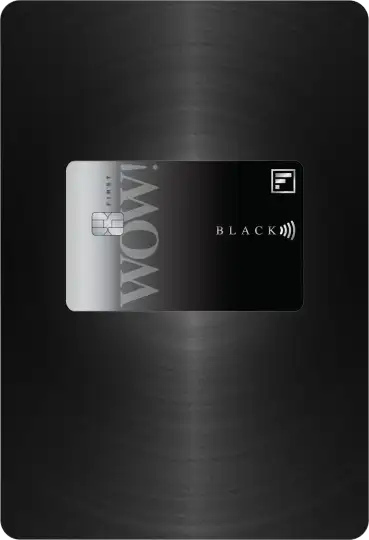 FIRST WOW! Black Dual Credit Card