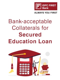 Education Loan with Collateral Security