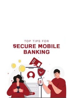 Tips for ensuring secure mobile banking practices