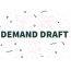 Demand Draft Meaning